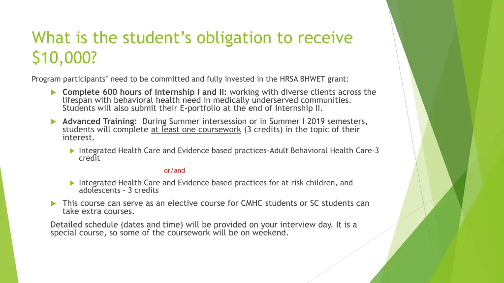 what is the student s obligation to receive 10 000