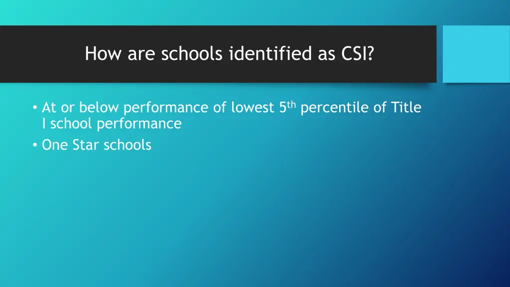 how are schools identified as csi