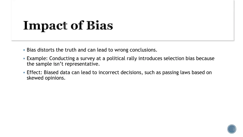 impact of bias