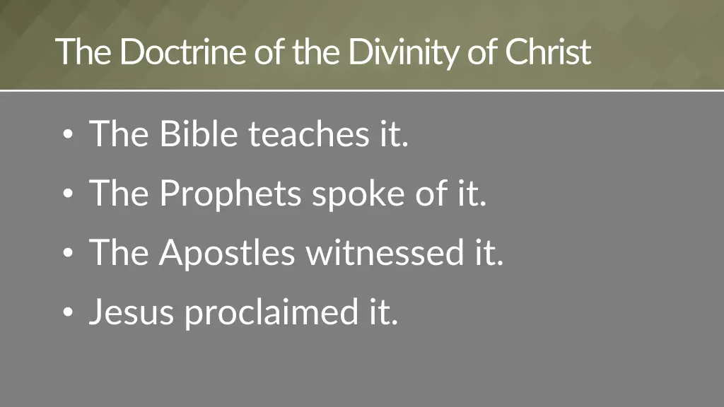the doctrine of the divinity of christ