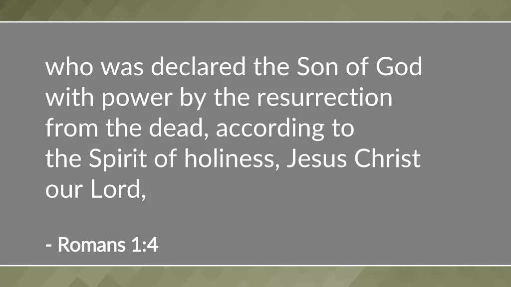 who was declared the son of god with power