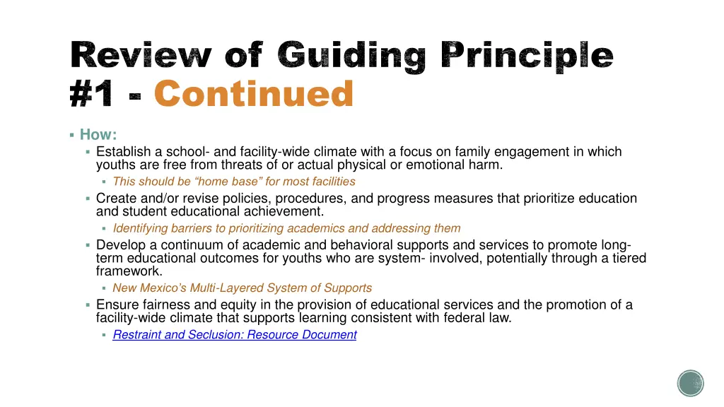 review of guiding principle 1 continued