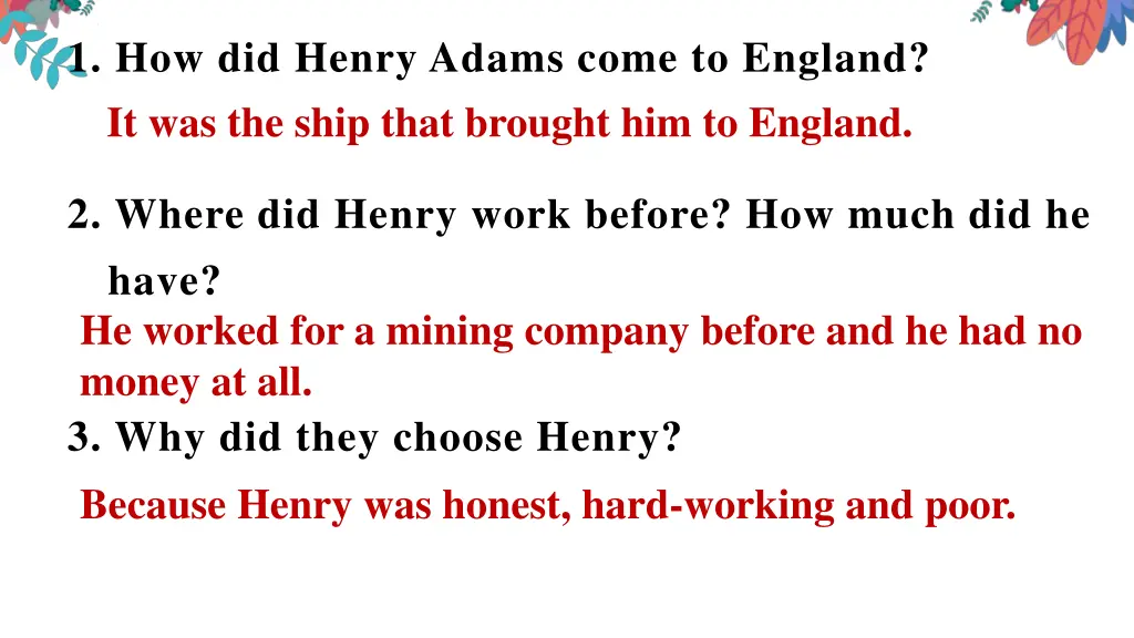 1 how did henry adams come to england
