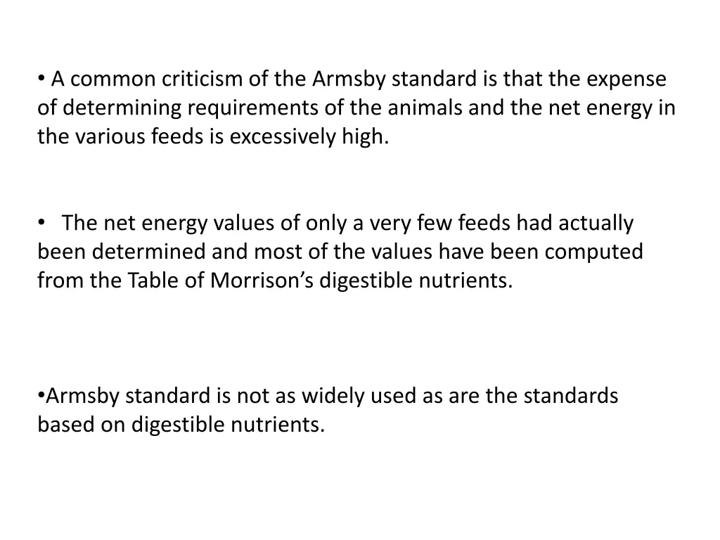 a common criticism of the armsby standard is that