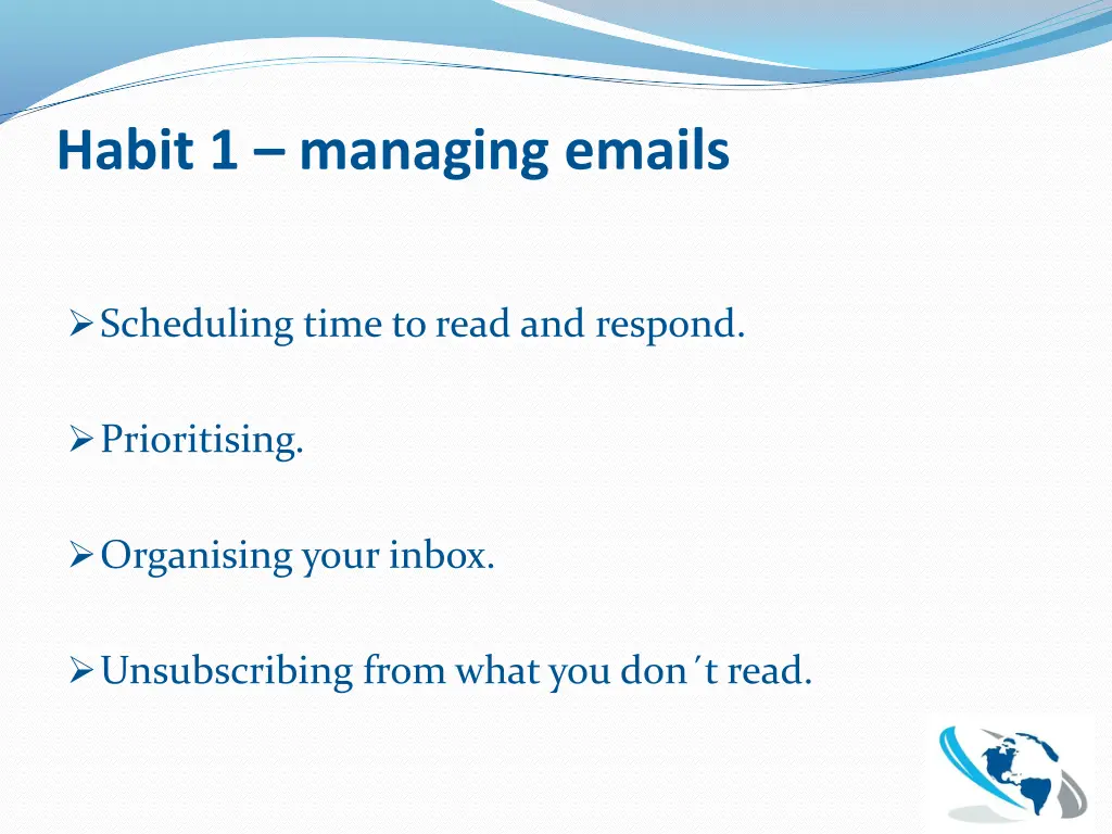habit 1 managing emails