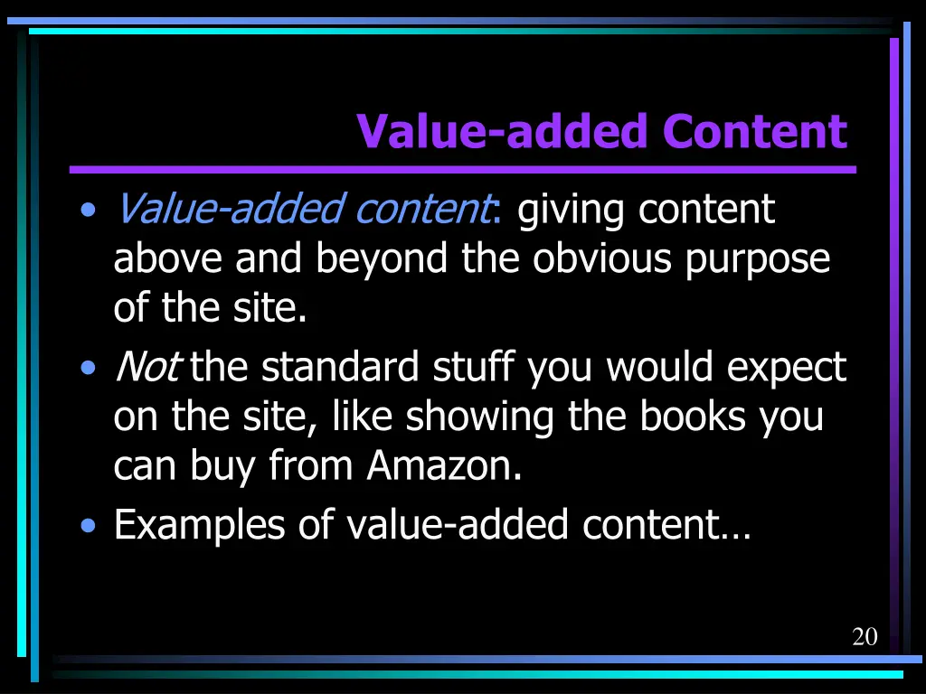 value added content