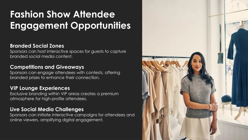fashion show attendee engagement opportunities