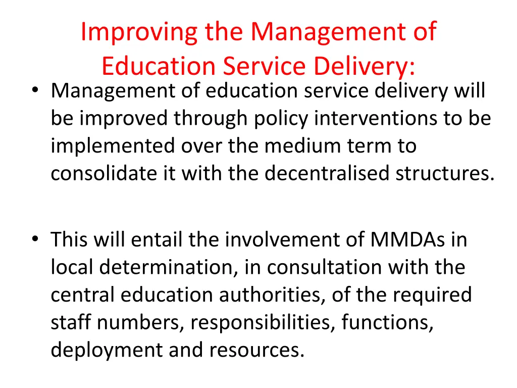improving the management of education service