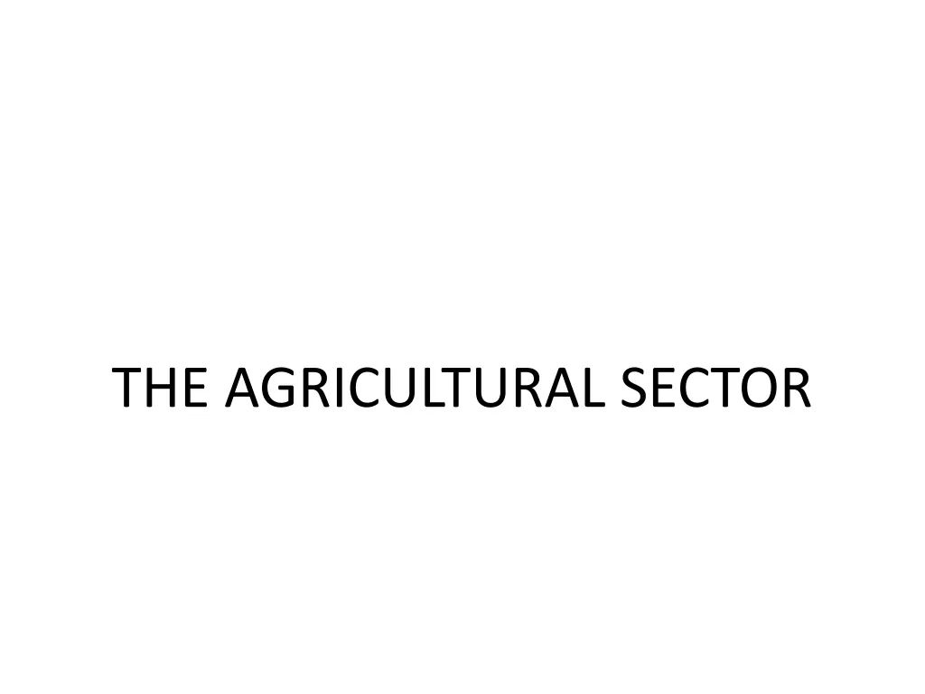 the agricultural sector