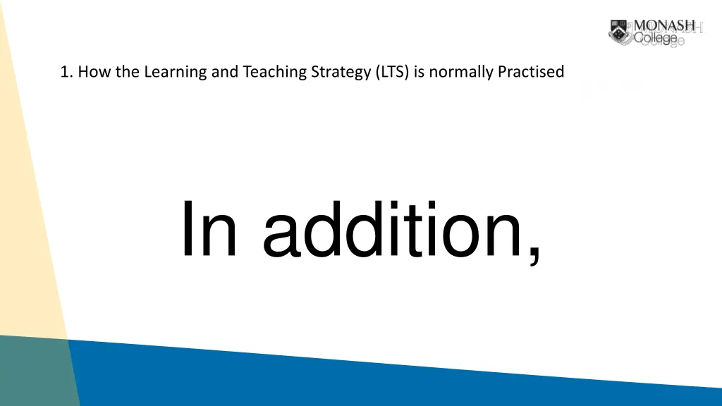 1 how the learning and teaching strategy 2