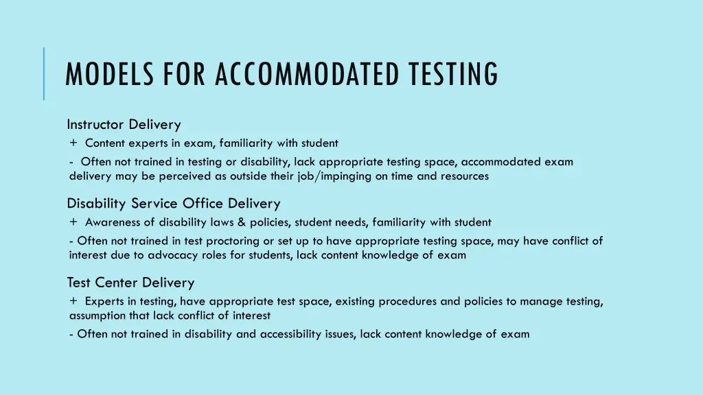 models for accommodated testing