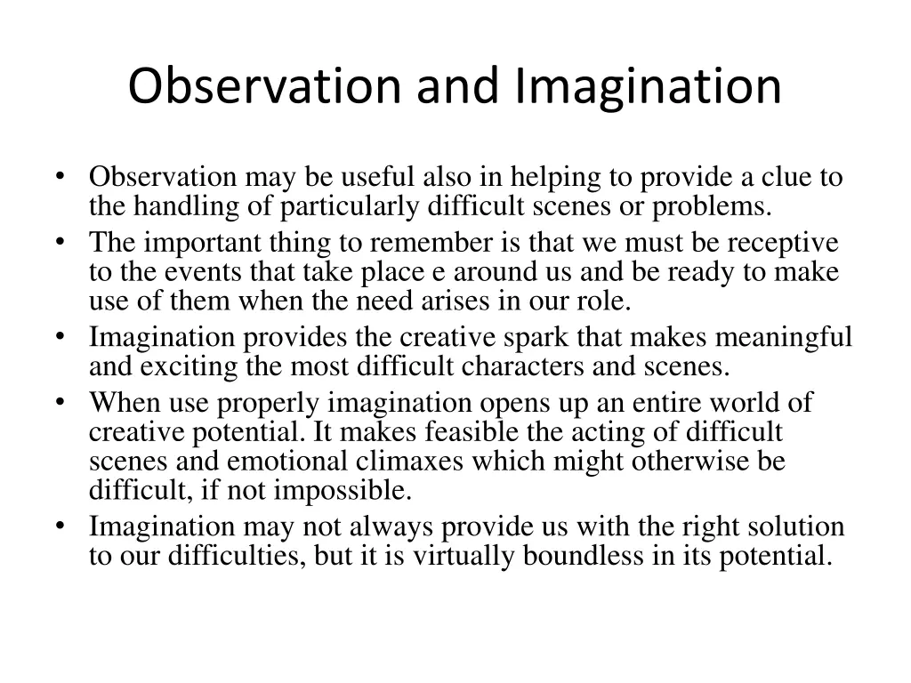 observation and imagination