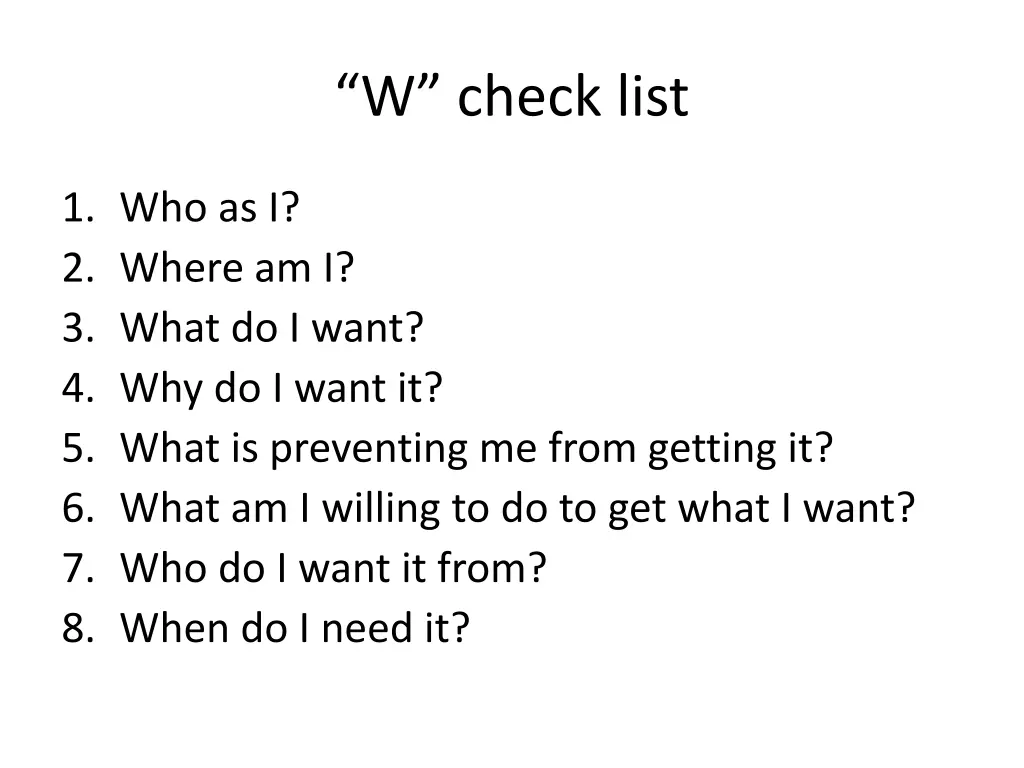 w check list