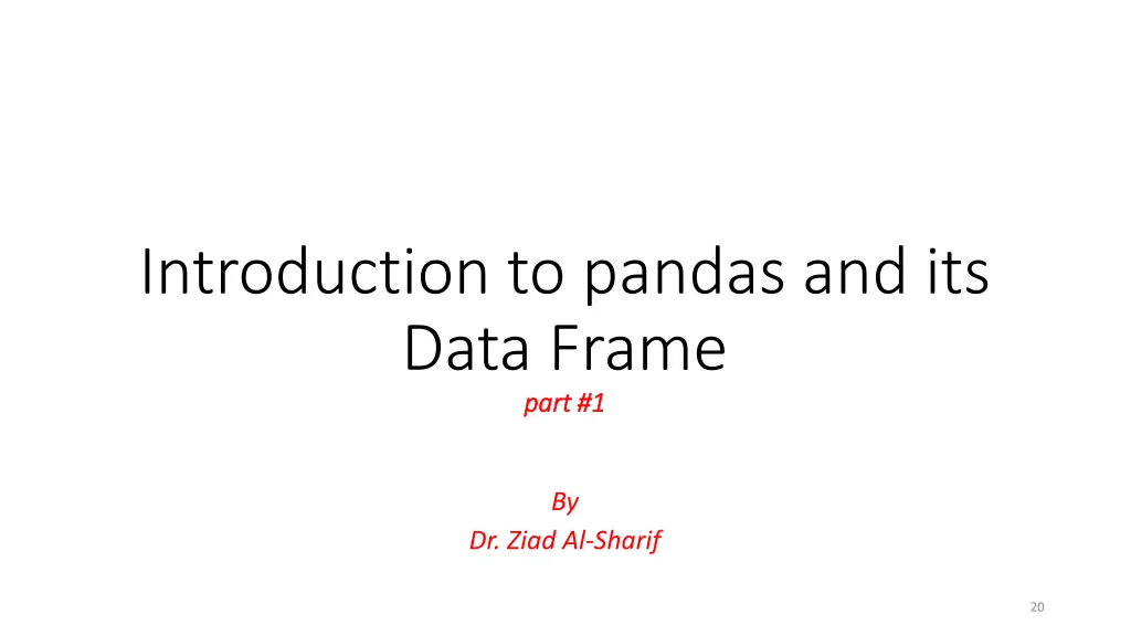 introduction to pandas and its data frame part