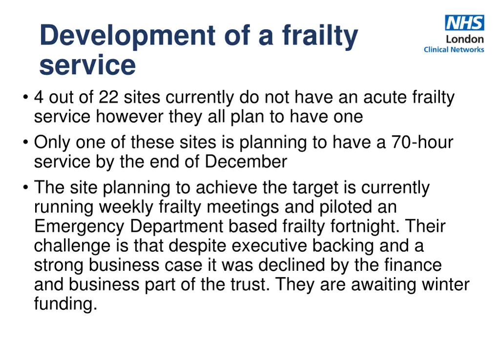 development of a frailty service