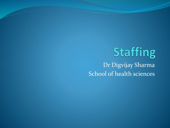 dr digvijay sharma school of health sciences