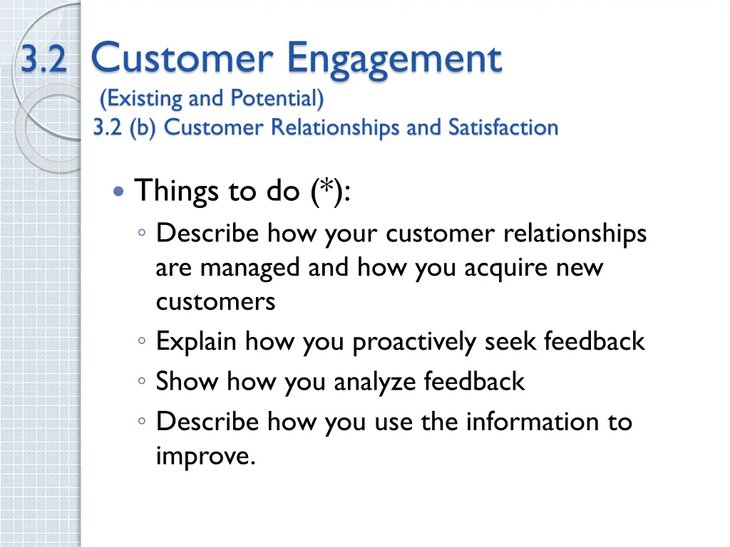 3 2 customer engagement existing and potential 3