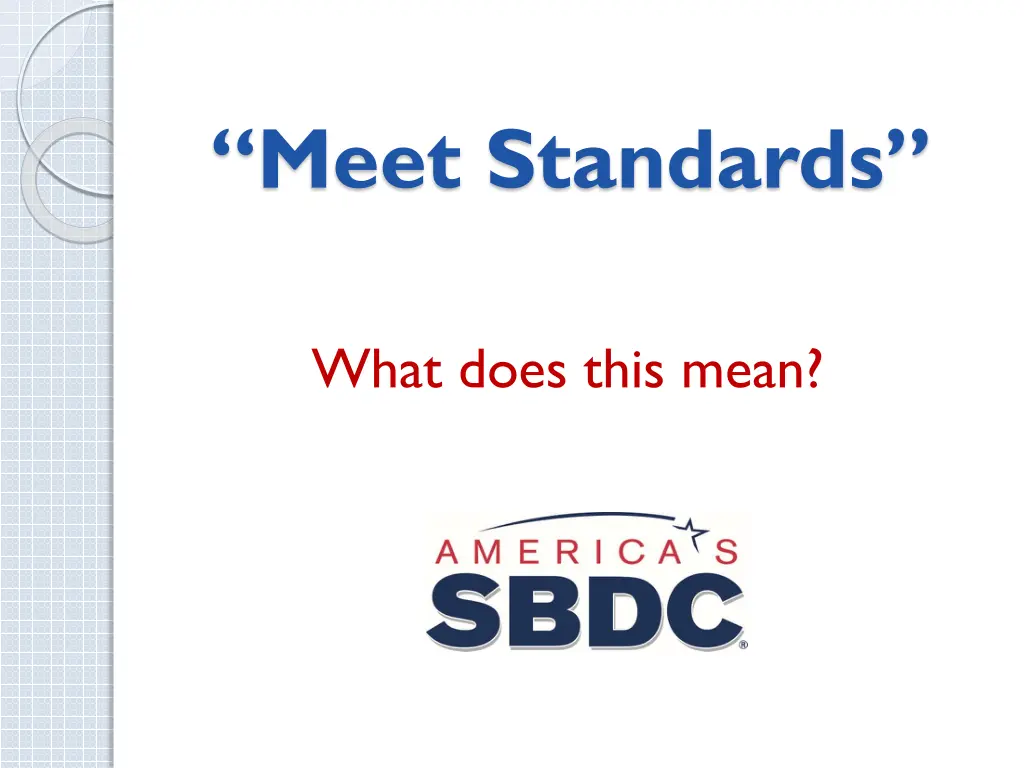 meet standards