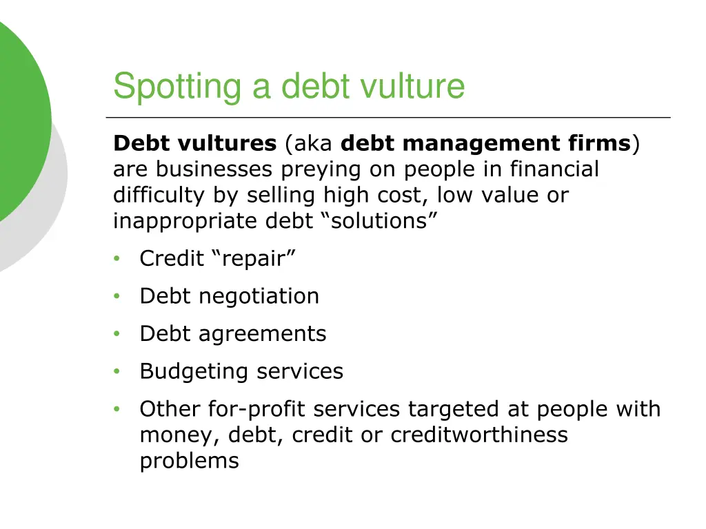 spotting a debt vulture