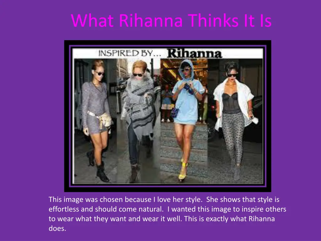 what rihanna thinks it is