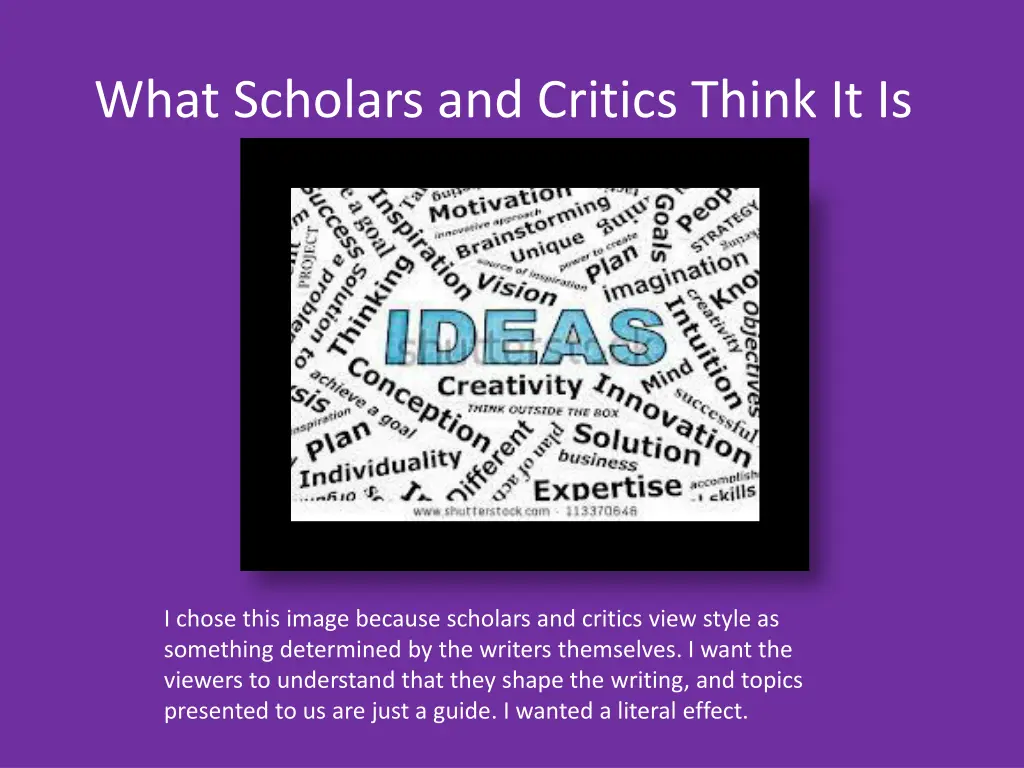 what scholars and critics think it is