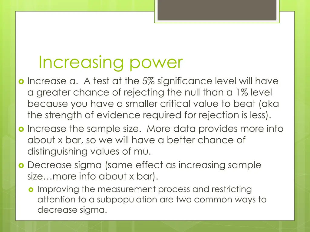 increasing power increase a test