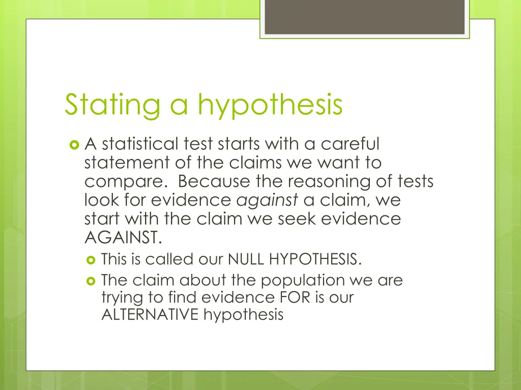stating a hypothesis