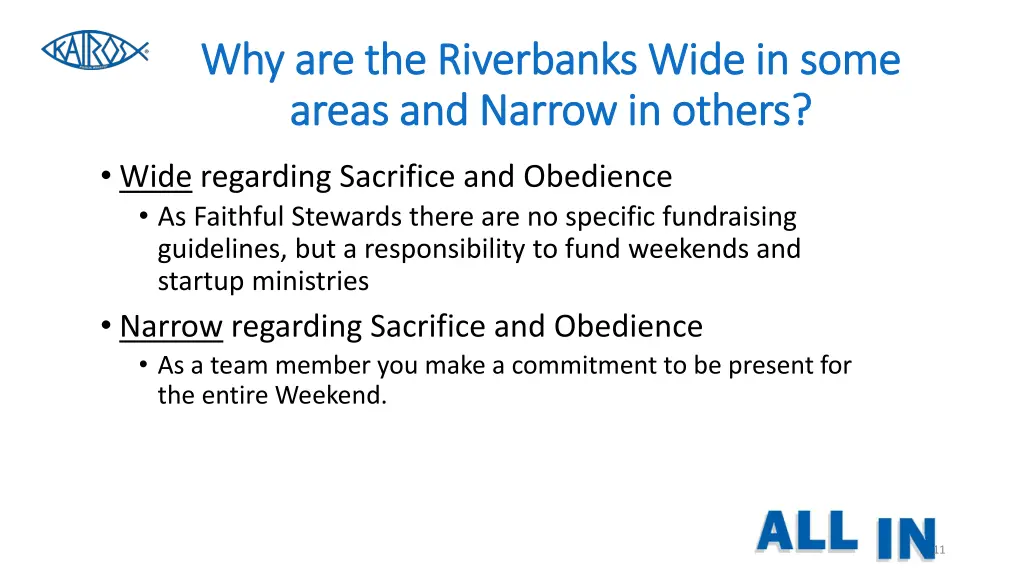 why are the riverbanks wide in some 2