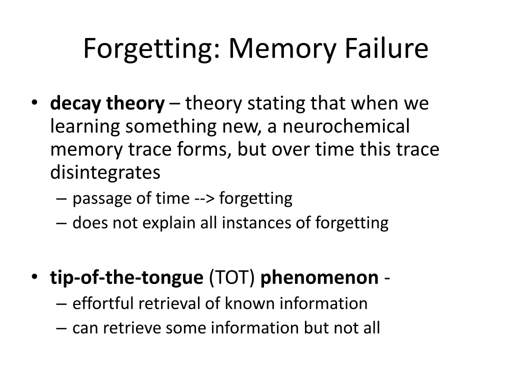 forgetting memory failure 1