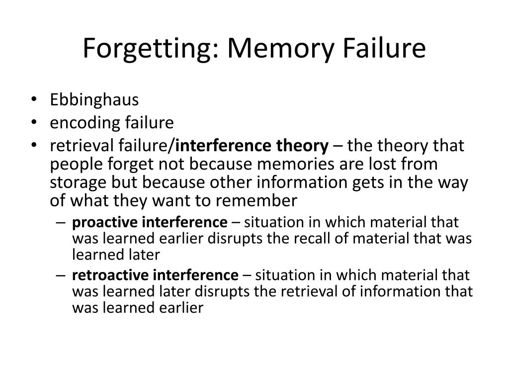forgetting memory failure