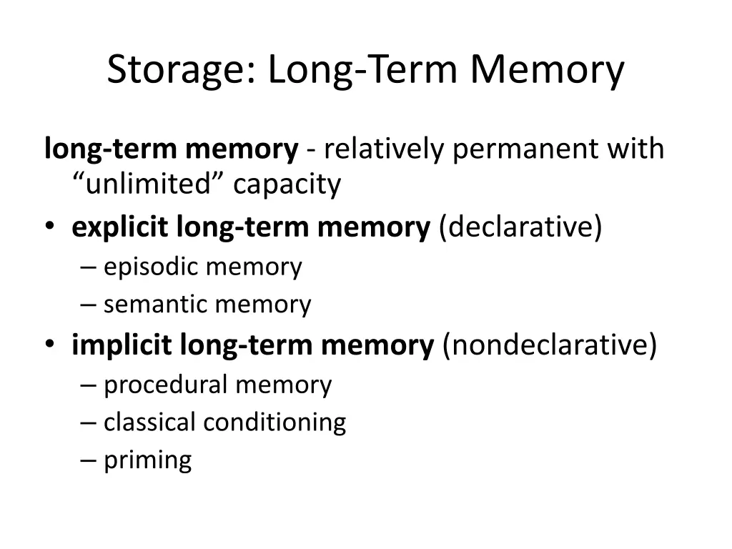 storage long term memory