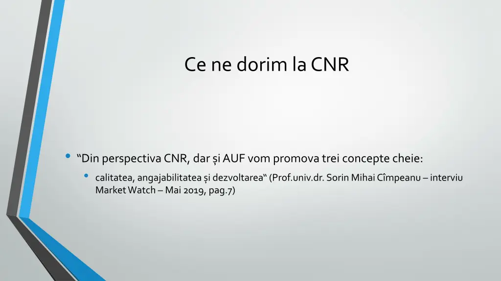 ce ne dorim la cnr