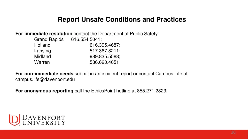 report unsafe conditions and practices