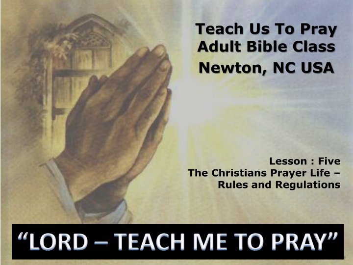 teach us to pray adult bible class newton nc usa