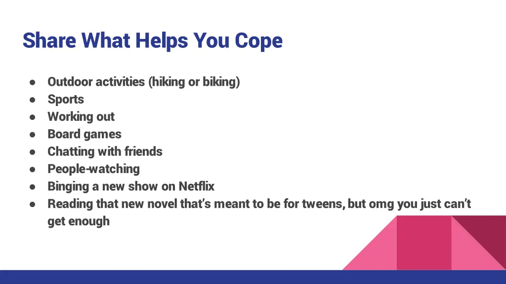 share what helps you cope