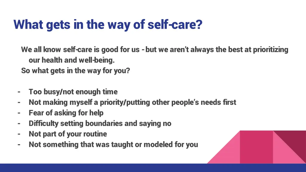 what gets in the way of self care