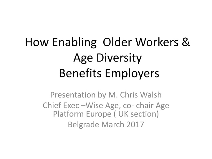 how enabling older workers age diversity benefits