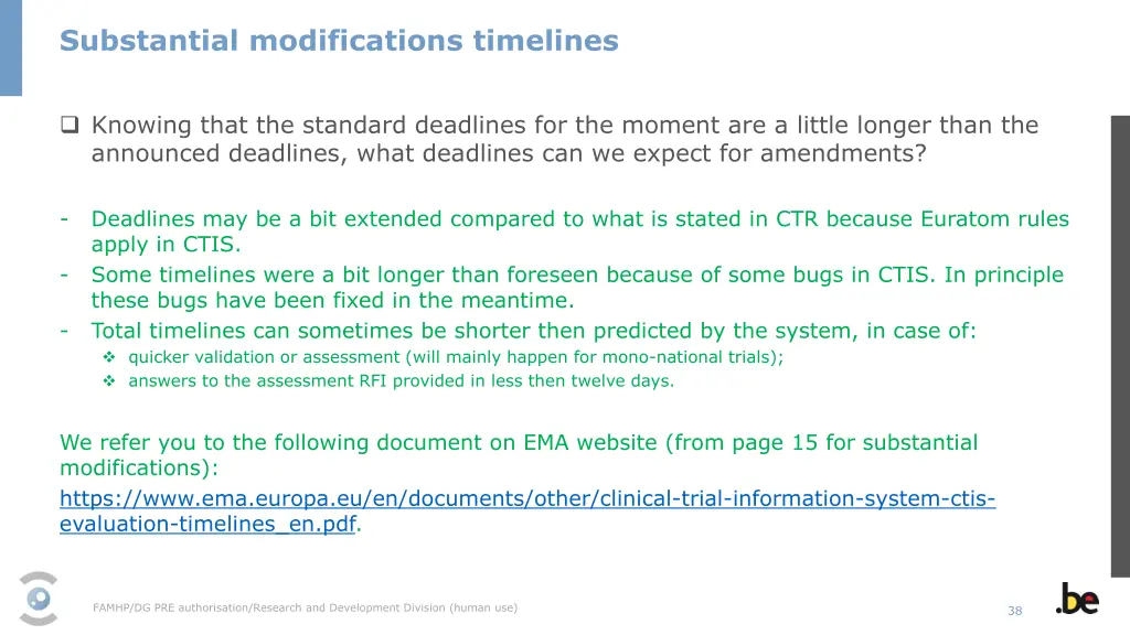 substantial modifications timelines