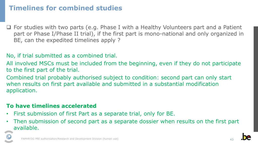 timelines for combined studies