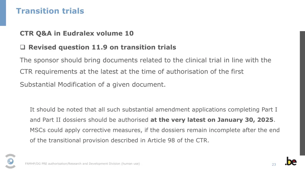transition trials