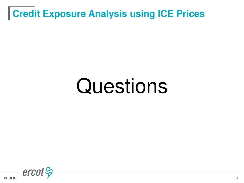 credit exposure analysis using ice prices