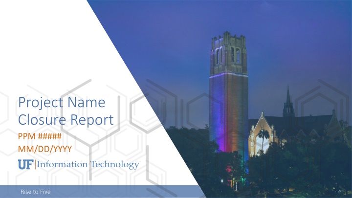 project name closure report ppm mm dd yyyy