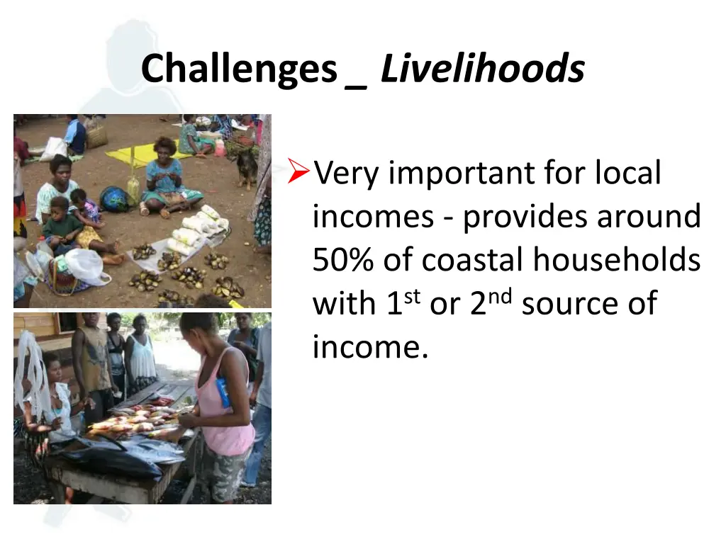 challenges livelihoods