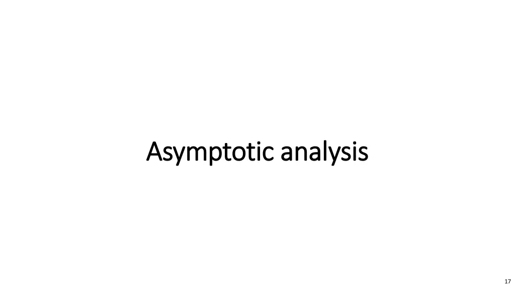 asymptotic analysis asymptotic analysis