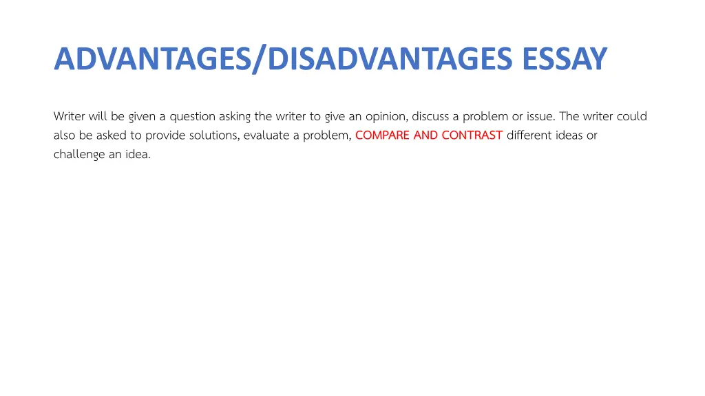 advantages disadvantages essay