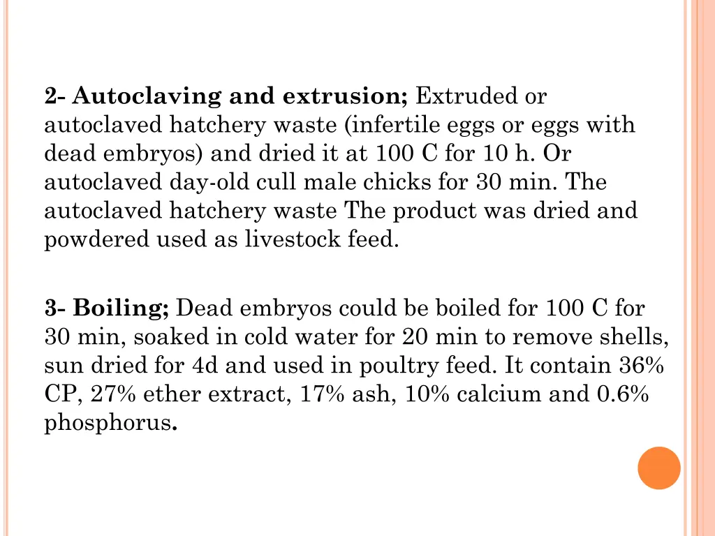 2 autoclaving and extrusion extruded