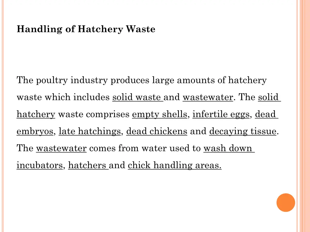 handling of hatchery waste