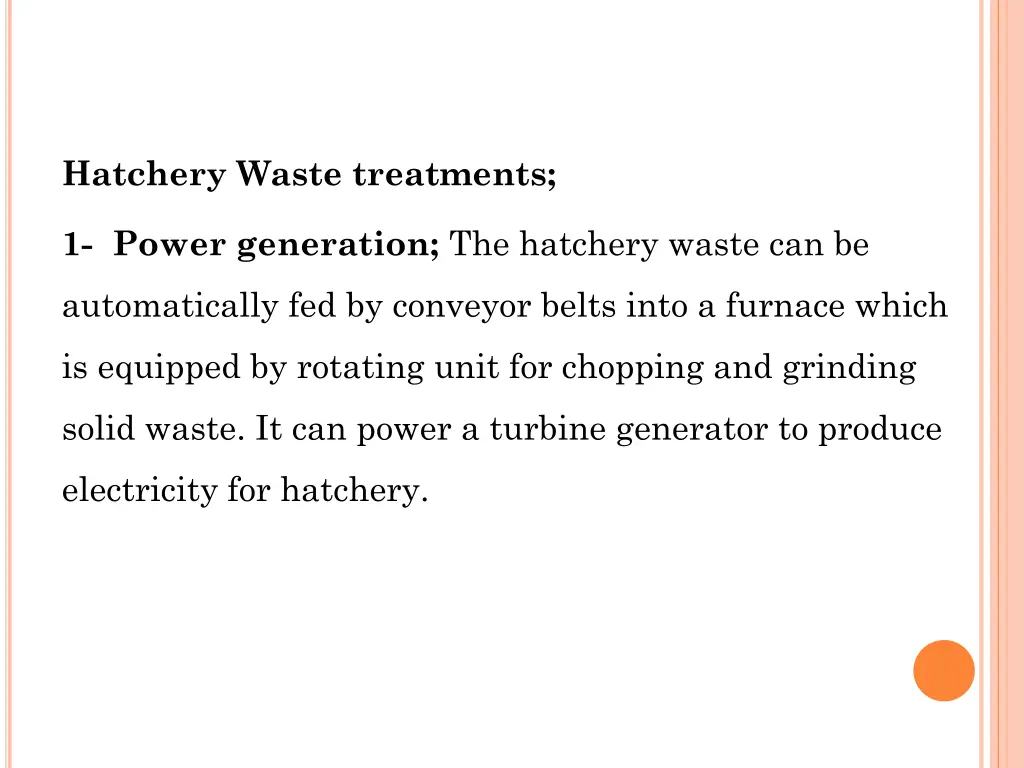 hatchery waste treatments