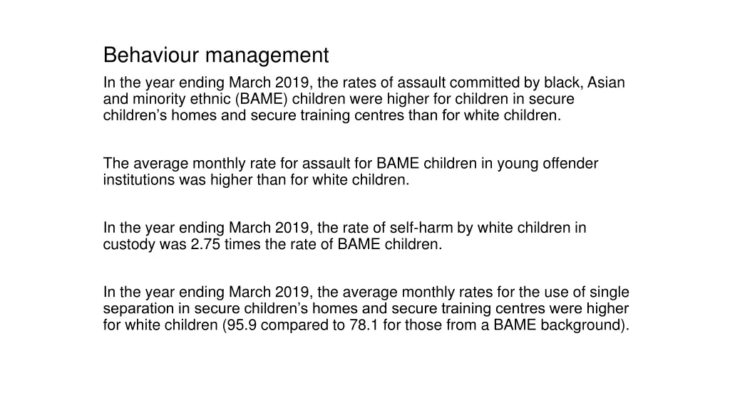 behaviour management in the year ending march 1