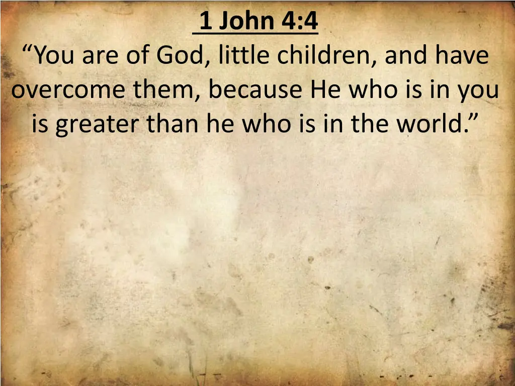 1 john 4 4